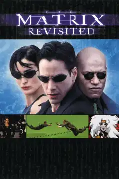 Watch and Download The Matrix Revisited