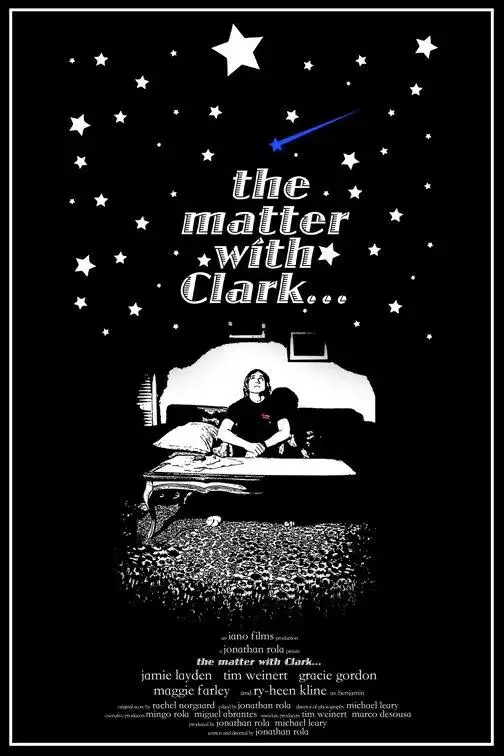 Watch and Download The Matter With Clark 1