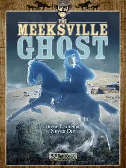 Watch and Download The Meeksville Ghost 3