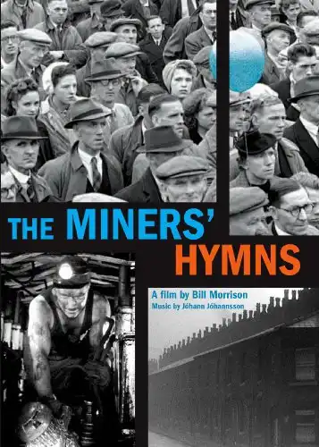 Watch and Download The Miners' Hymns 2