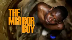 Watch and Download The Mirror Boy 2