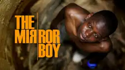 Watch and Download The Mirror Boy 6