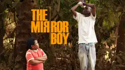 Watch and Download The Mirror Boy 7