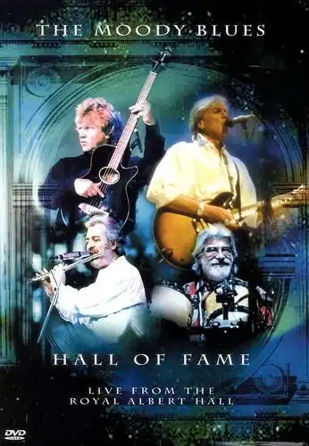Watch and Download The Moody Blues - Hall of Fame - Live from the Royal Albert Hall 1