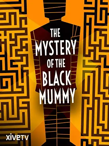 Watch and Download The Mystery of the Black Mummy 2