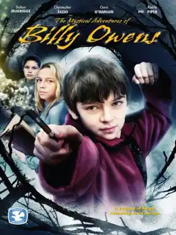 Watch and Download The Mystical Adventures of Billy Owens 3