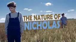 Watch and Download The Nature of Nicholas 2