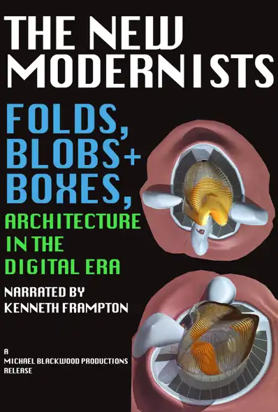 Watch and Download The New Modernists: Folds Blobs + Boxes, Architecture in the Digital Era 4