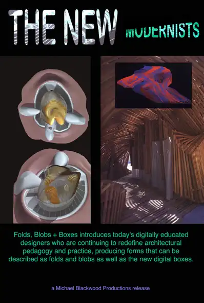 Watch and Download The New Modernists: Folds Blobs + Boxes, Architecture in the Digital Era 5