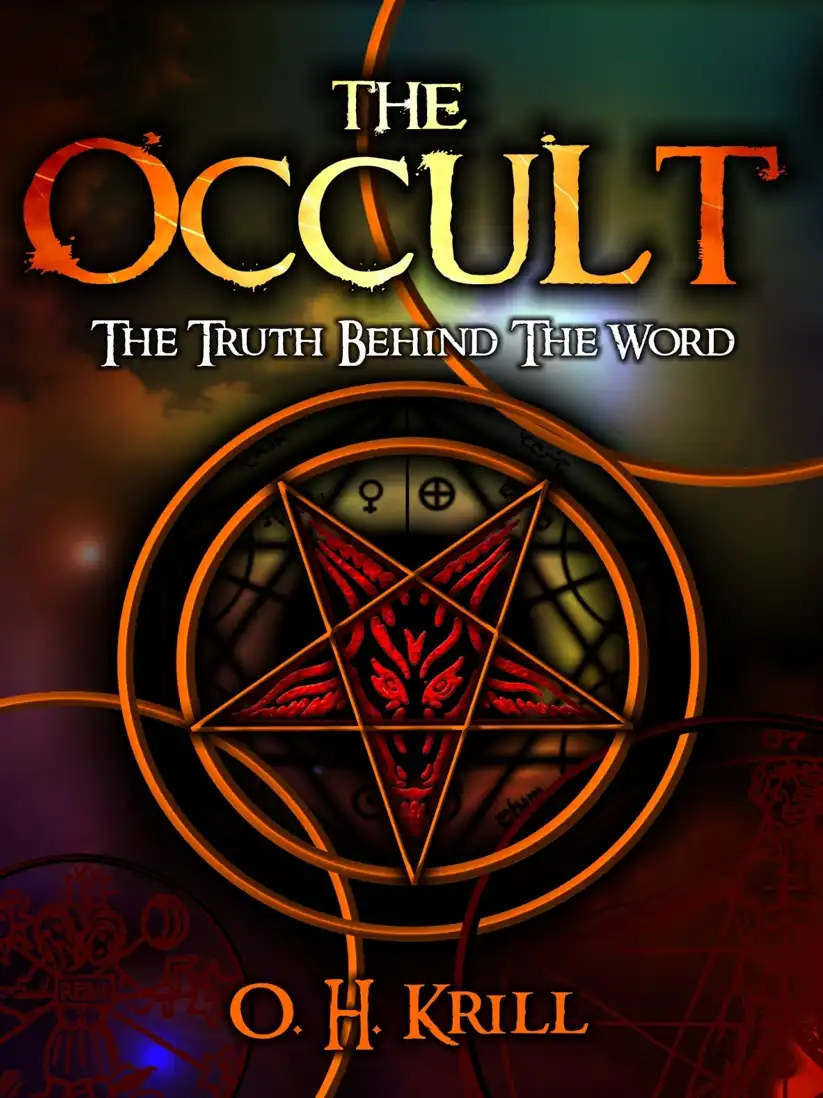 Watch and Download The Occult: The Truth Behind the Word 1