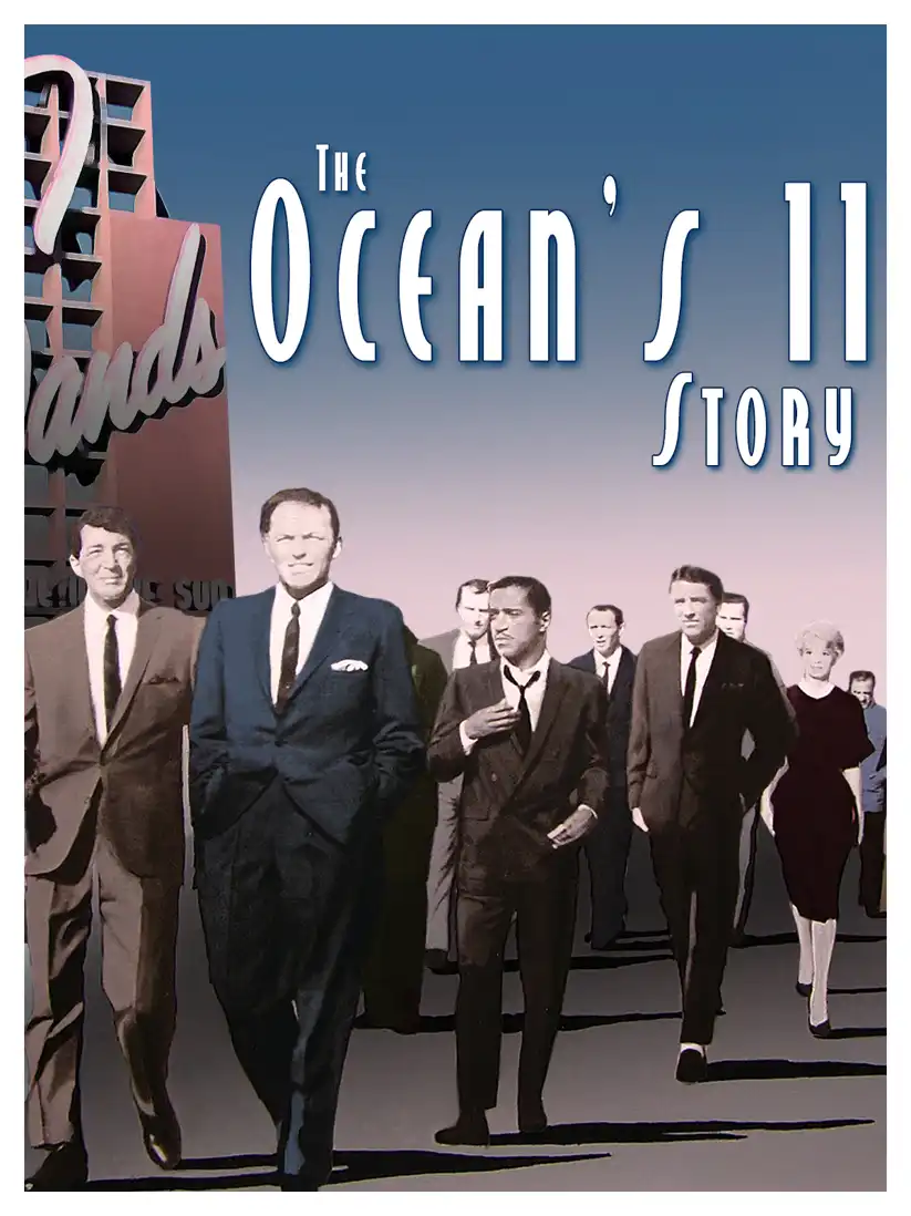 Watch and Download The Ocean's 11 Story 1