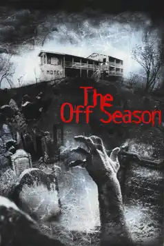 Watch and Download The Off Season