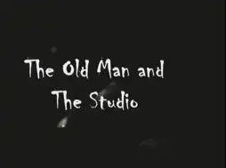 Watch and Download The Old Man and the Studio 3