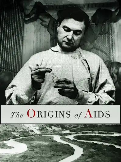 Watch and Download The Origins of AIDS 1