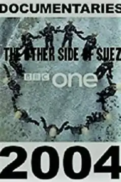 Watch and Download The Other Side of Suez