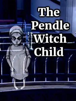 Watch and Download The Pendle Witch Child 3