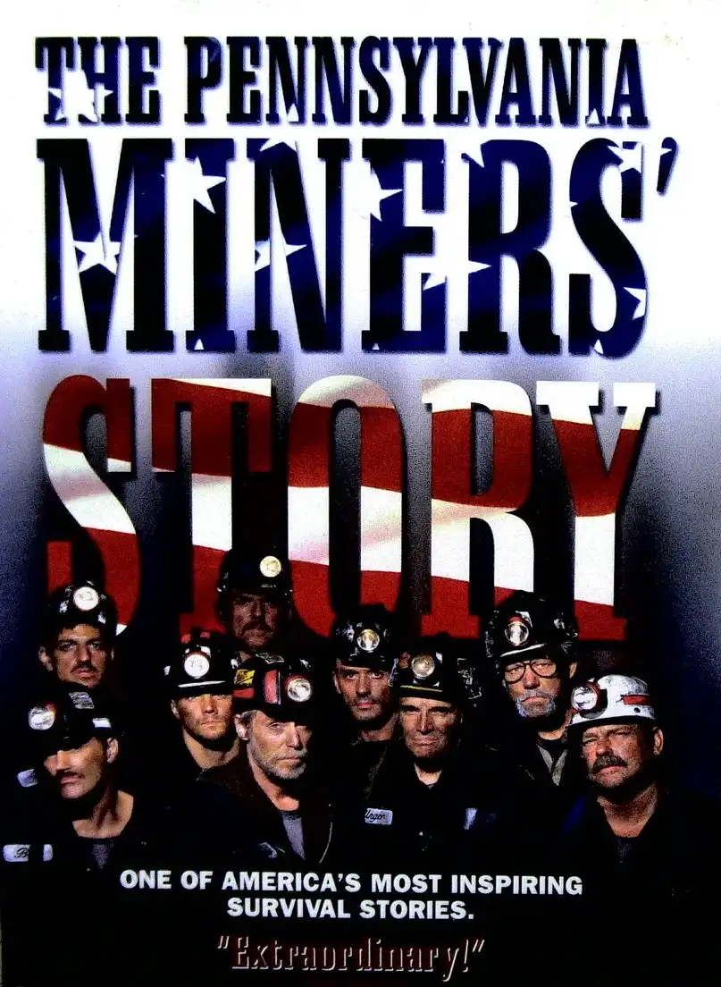 Watch and Download The Pennsylvania Miners' Story 1