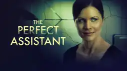 Watch and Download The Perfect Assistant 3