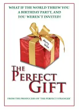 Watch and Download The Perfect Gift 5