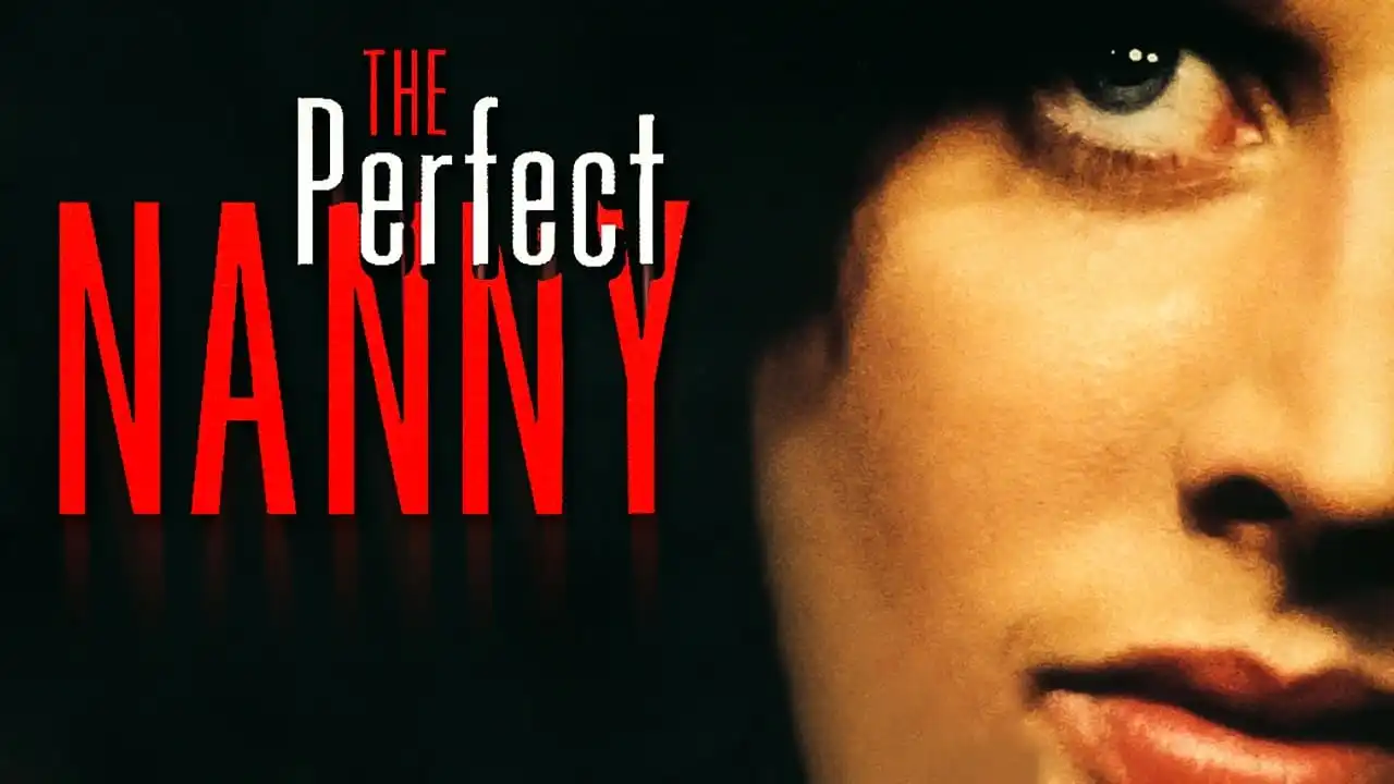 Watch and Download The Perfect Nanny 2