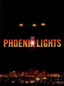 Watch and Download The Phoenix Lights...We Are Not Alone 1