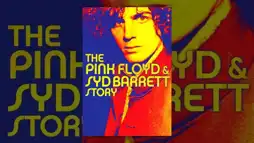 Watch and Download The Pink Floyd and Syd Barrett Story 1