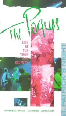 Watch and Download The Pogues Live at the Town and Country 1