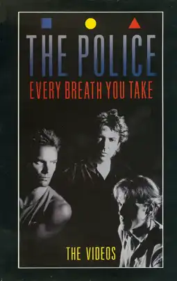 Watch and Download The Police - Every Breath You Take 6