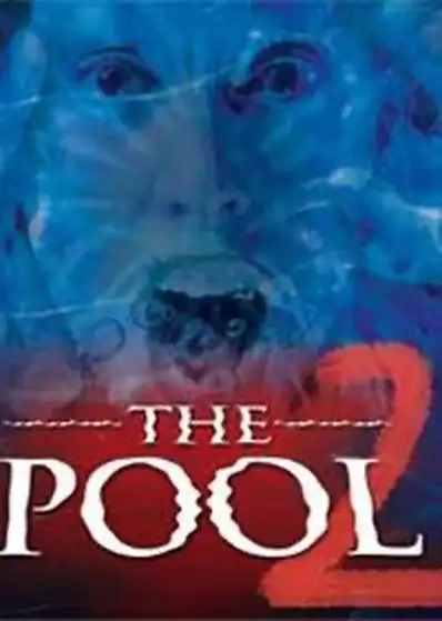 Watch and Download The Pool 2 1