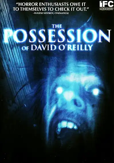 Watch and Download The Possession of David O'Reilly 7