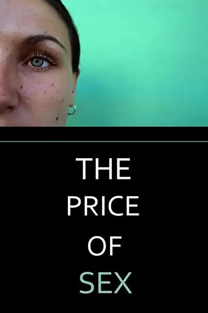 Watch and Download The Price of Sex 4