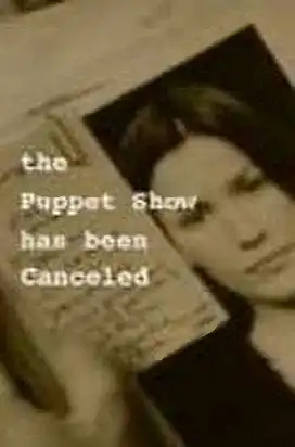 Watch and Download The Puppet Show Has Been Canceled 1