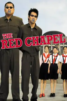 Watch and Download The Red Chapel