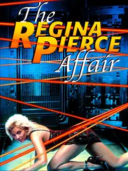 Watch and Download The Regina Pierce Affair 2