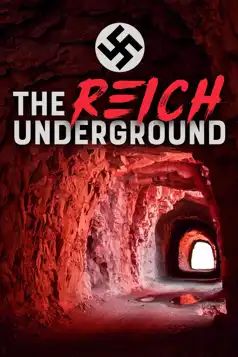 Watch and Download The Reich Underground