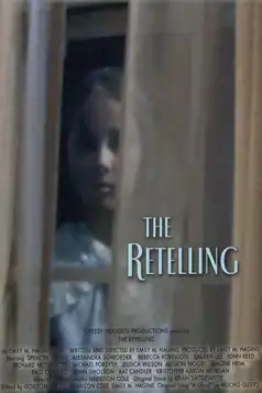 Watch and Download The Retelling