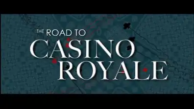 Watch and Download The Road to Casino Royale 1