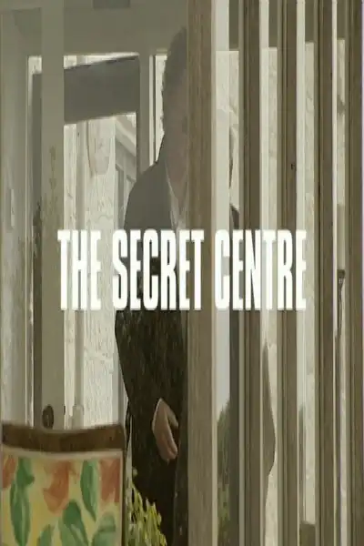 Watch and Download The Secret Centre 1