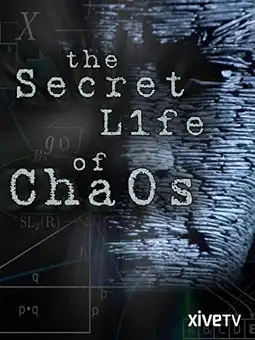 Watch and Download The Secret Life of Chaos 3