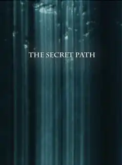 Watch and Download The Secret Path