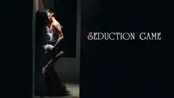 Watch and Download The Seduction Game 9