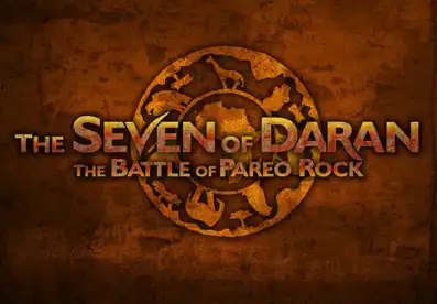 Watch and Download The Seven of Daran: Battle of Pareo Rock 8