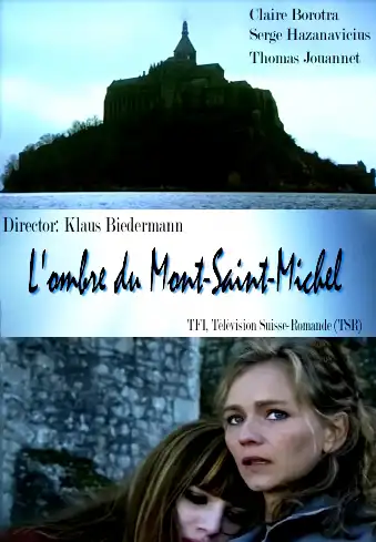 Watch and Download The shadow of Mont st. Michel 1