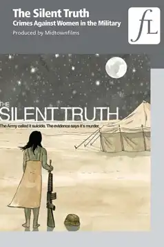 Watch and Download The Silent Truth