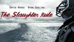 Watch and Download The Slaughter Rule 2