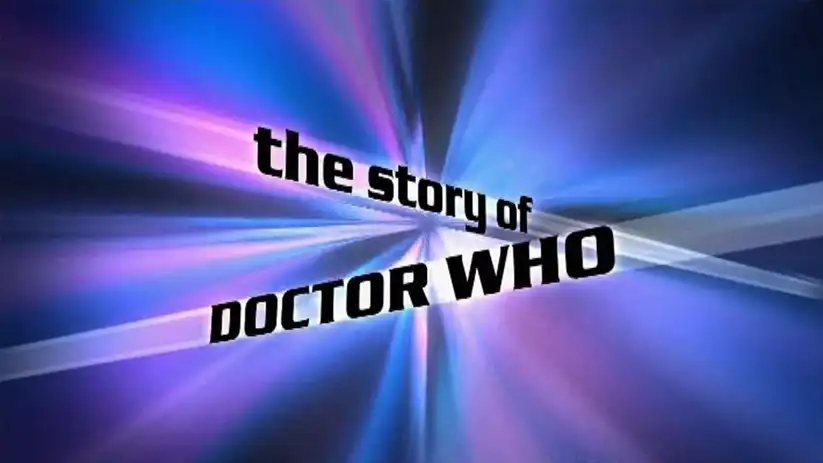 Watch and Download The Story of Doctor Who 1