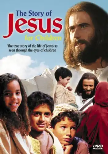 Watch and Download The Story of Jesus for Children 3