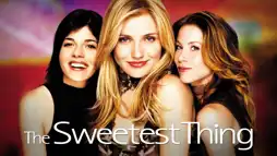 Watch and Download The Sweetest Thing 2