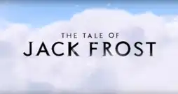 Watch and Download The Tale of Jack Frost 2