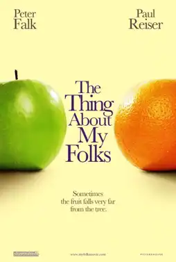 Watch and Download The Thing About My Folks 13